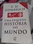 Uma Pequena História do Mundo de E. H. Gombrich