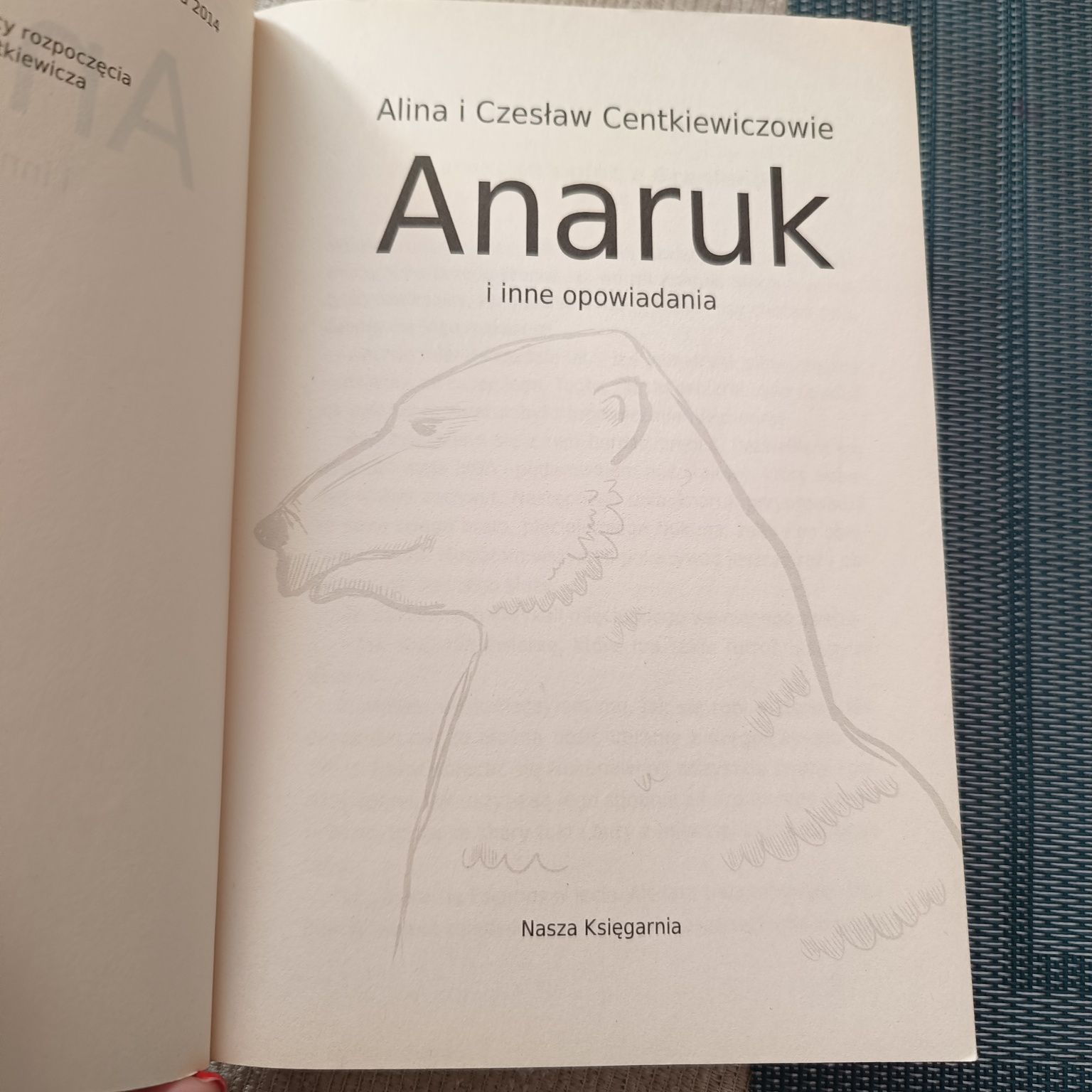 Anaruk i inne opowiadania. Centkiewiczowie Lektura