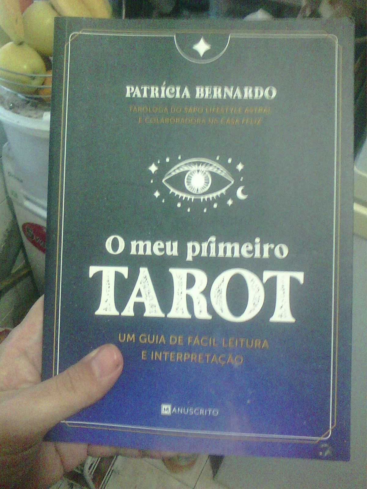 O Meu Primeiro Tarot de Patrícia Bernardo - Livro