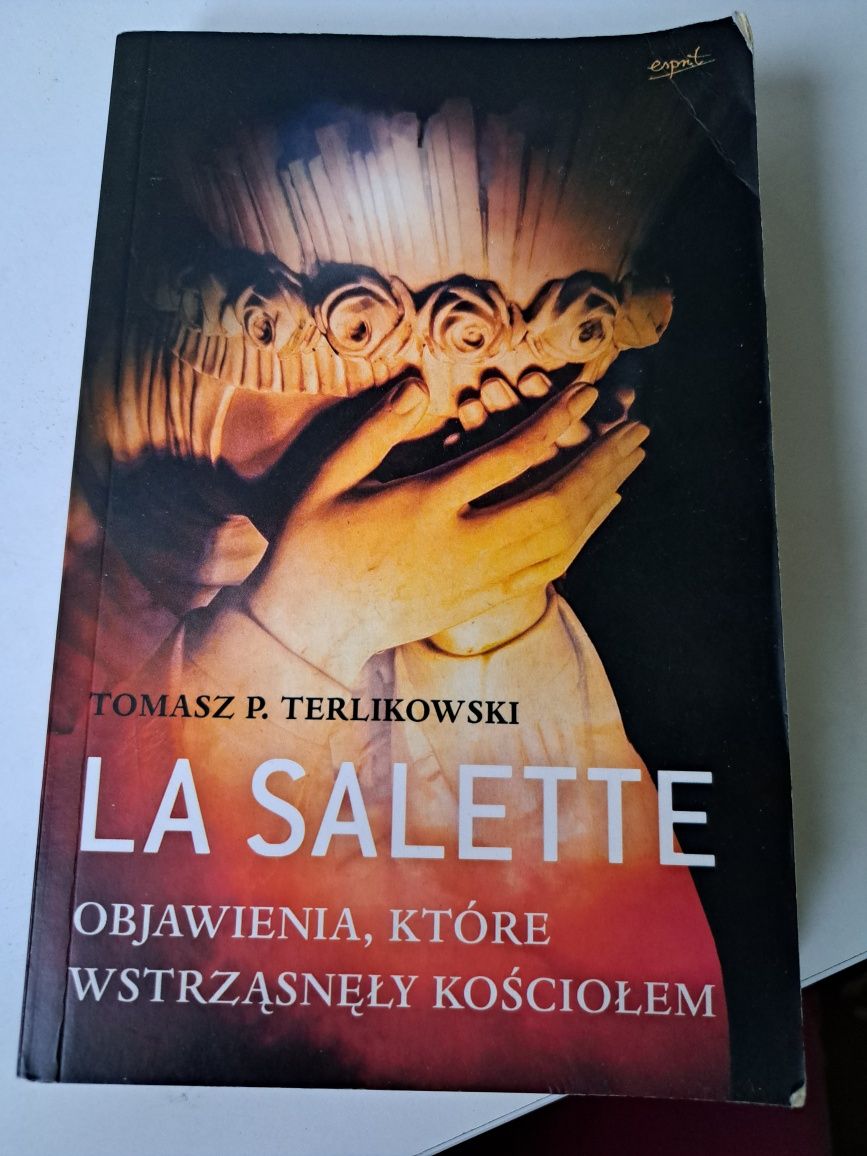 La Salette objawienia które wstrząsnęły kościołem Tomasz P.Terlikowski