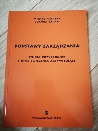 Książka "Podstawy Zarządzania" Pietrzak, Baran