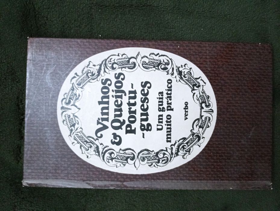 Vinhos e queijos Portugueses. Um Guia Muito Prático.