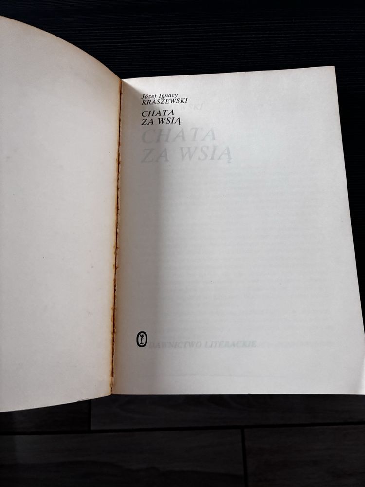 Józef Ignacy Kraszewski chata za wsią