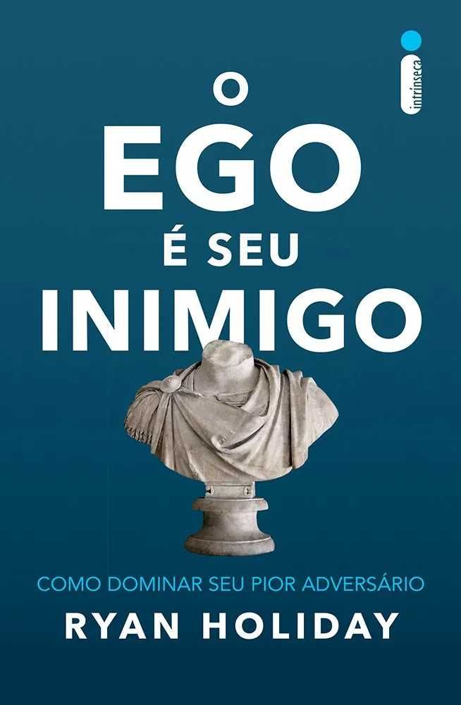 O ego é seu inimigo (novo/selado)