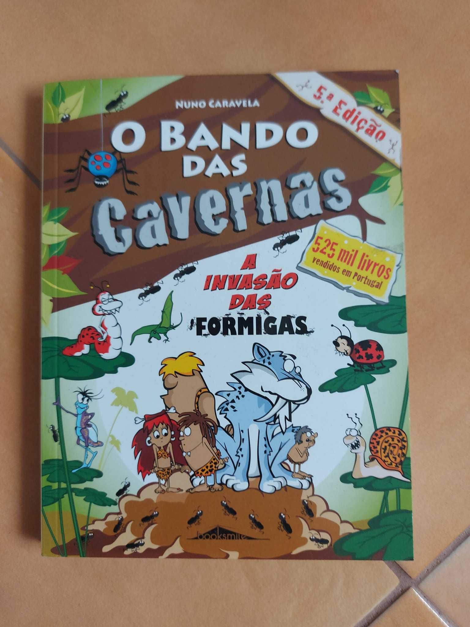 Livro Bando das Cavernas 17 - A Invasão das Formigas NOVO