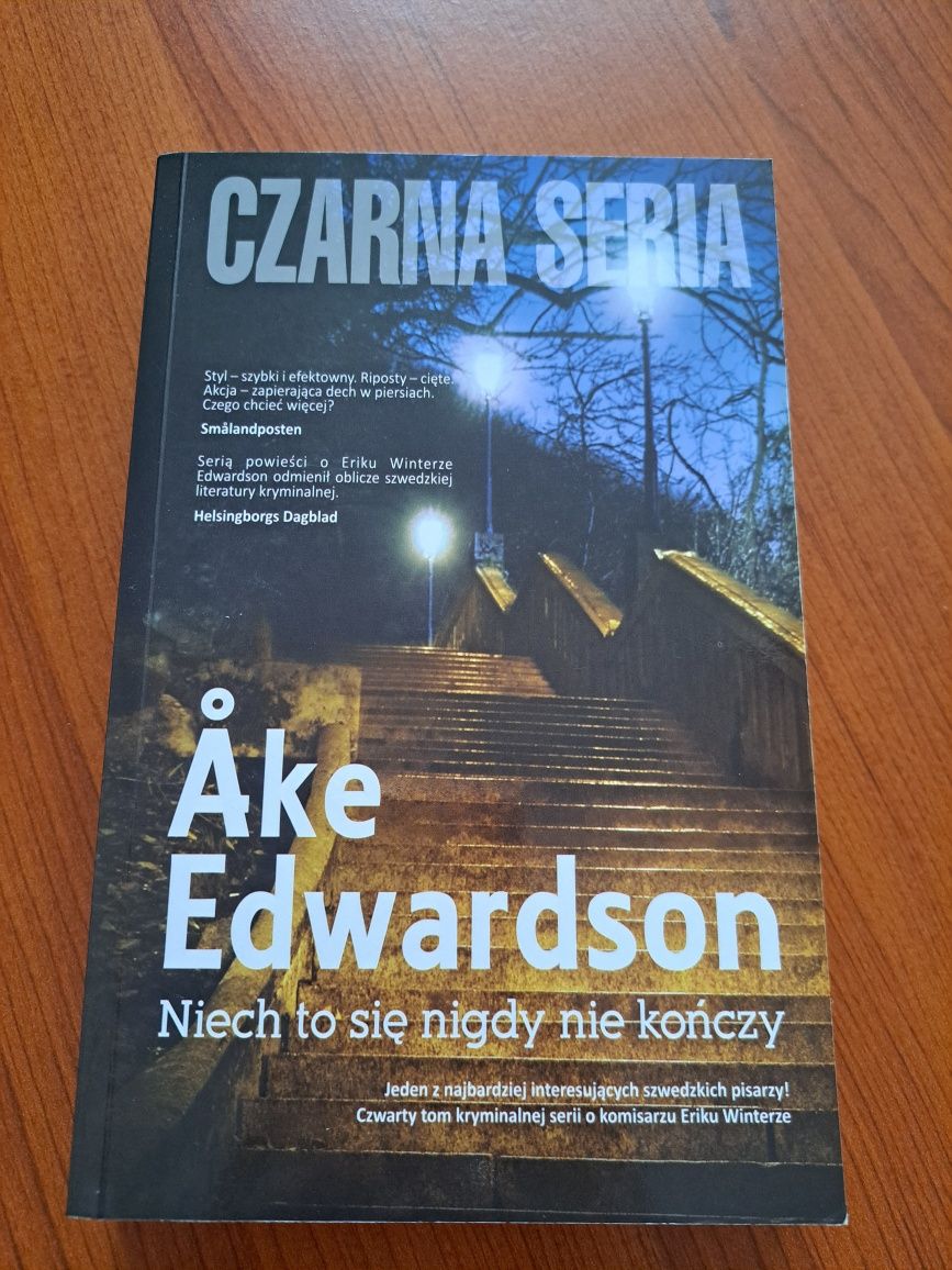 Niech to się nigdy nie kończy - Åke Edwardson