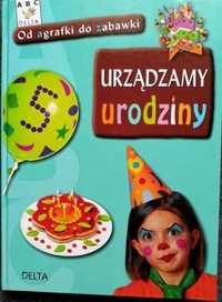 Urządzamy urodziny - poradnik