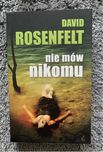 David Rosenfelt „Nie mów nikomu”