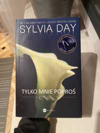 książka Sylvia Day Tylko mnie poproś bestseller