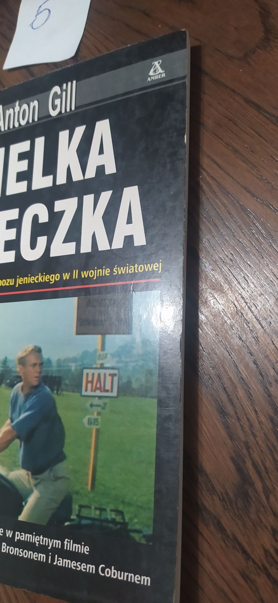 Wielka Ucieczka Anton Gill