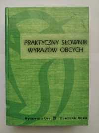 Praktyczny słownik wyrazów obcych - Zielona Sowa