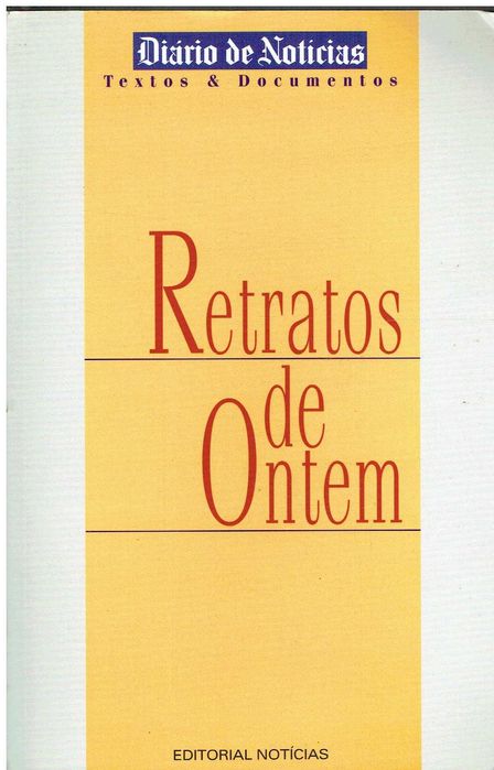 13706

Retratos de Ontem
por Diário de Notícias