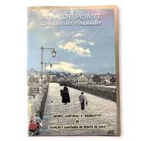 DVD "Vila de Ponte Gentes do Passado"