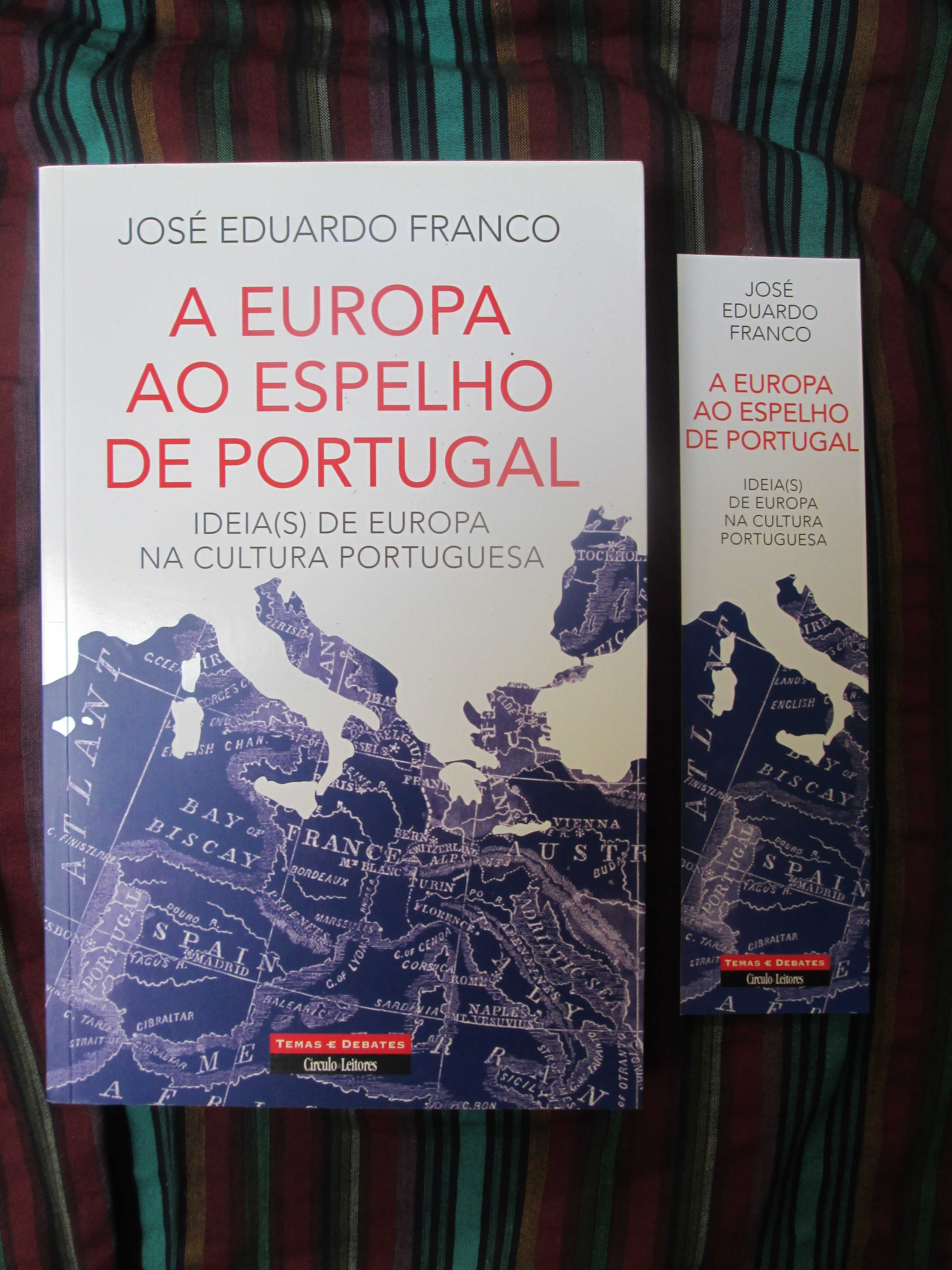A Europa ao Espelho de Portugal, de José Eduardo Franco