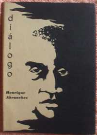 Diálogo, Henrique Abranches