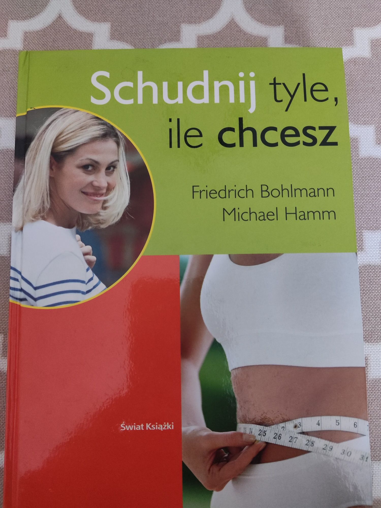 Poradnik, książka kucharska: Schudnij tyle, ile chcesz