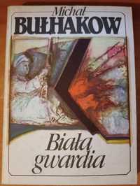 Michał Bułhakow "Biała gwardia"