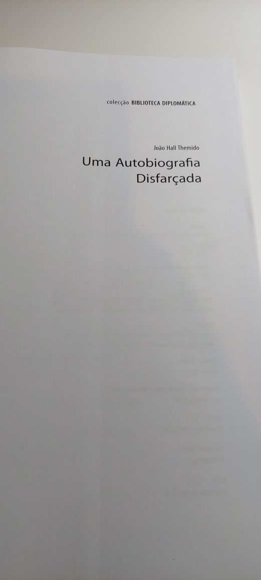 Uma Autobiografia Disfarçada - João Hall Themido
