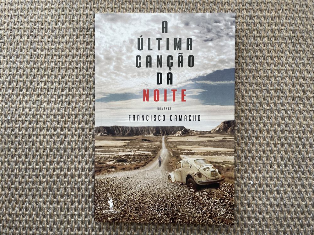 A Última Canção da Noite - Francisco Camacho