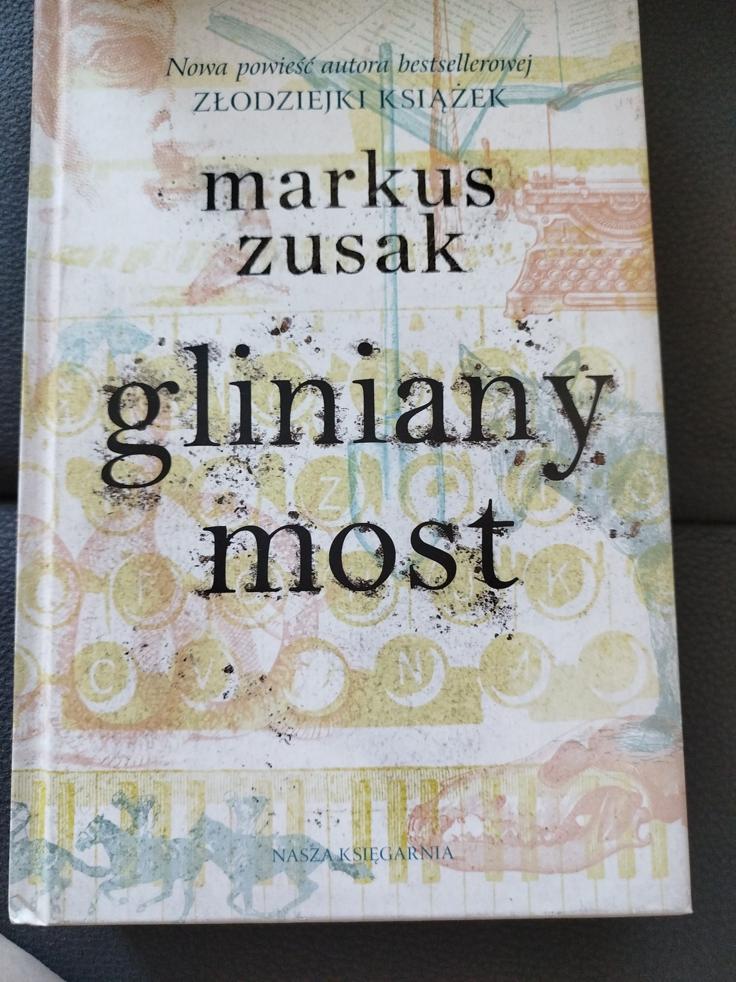 Gliniany most Markus Zusak
