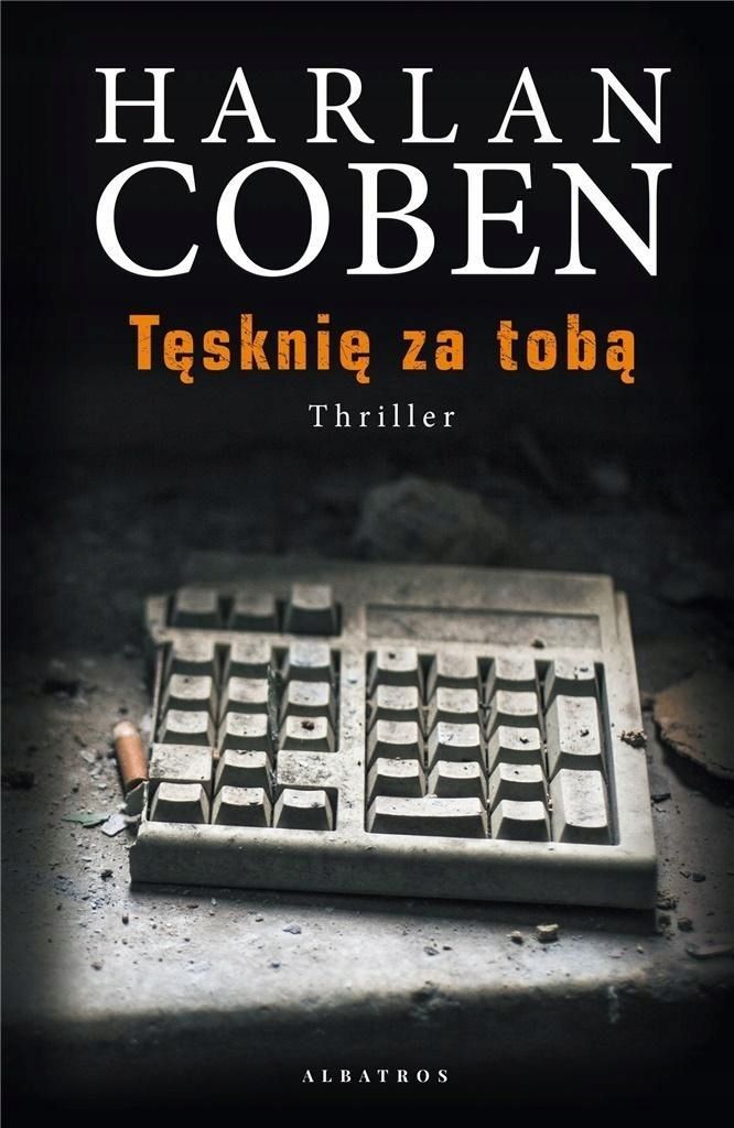 Tęsknię Za Tobą, Harlan Coben