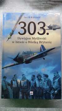 303 Dywizjon Myśliwski w bitwie o Wielką Brytanię