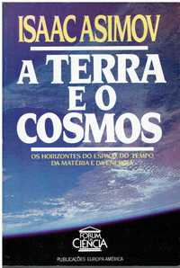 7314

A Terra e o Cosmos
de Isaac Asimov