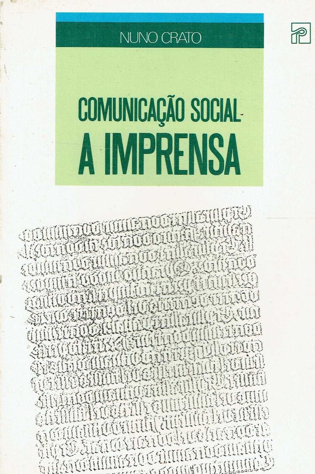 7644

Comunicação Social - A Imprensa
de Nuno Crato