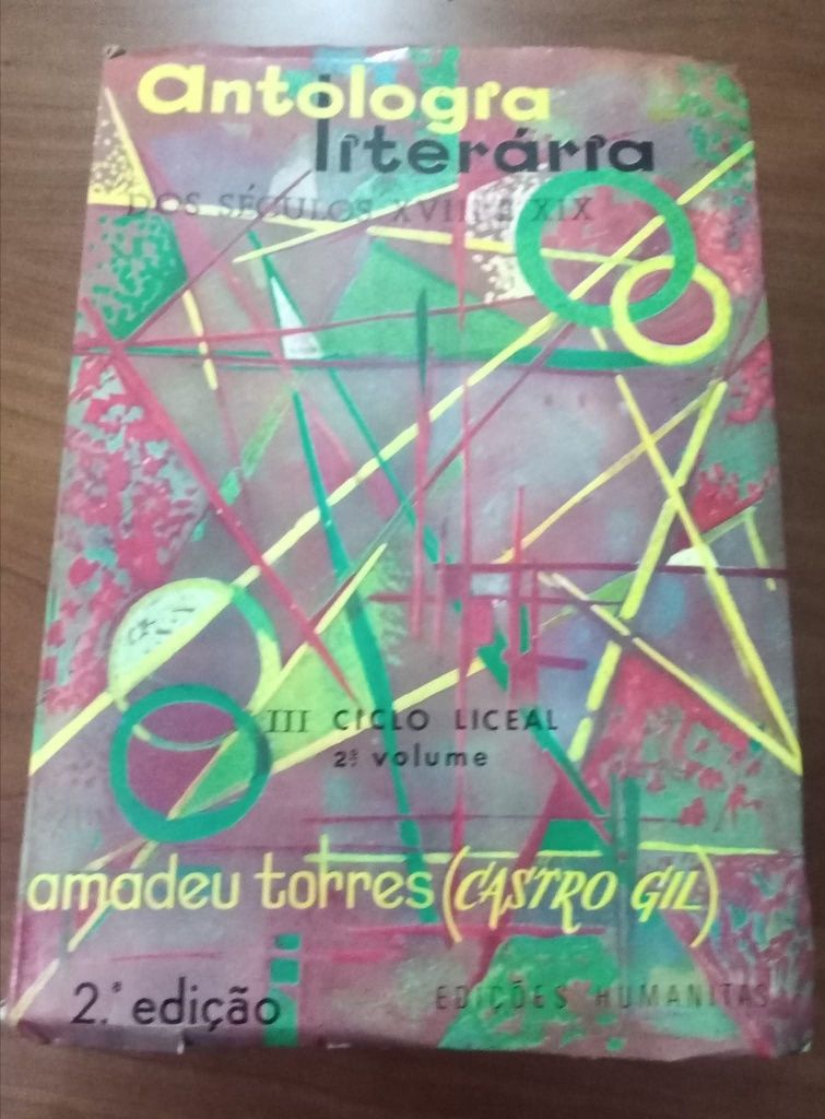 Antologia Literária dos Séc XVIII e XIX (2 volumes) - Amadeu Torres(Ca