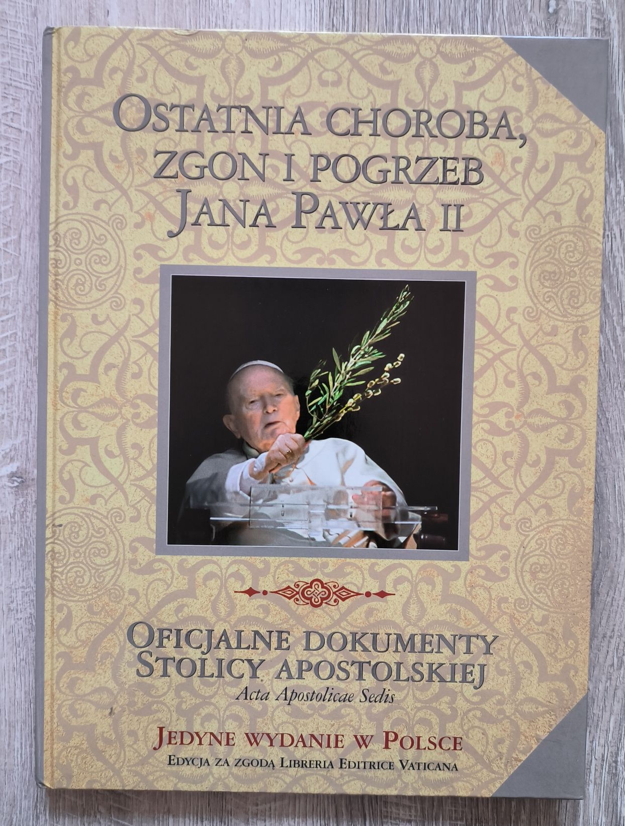 Ostatnia choroba ,zgon i pogrzeb Jana Pawła II