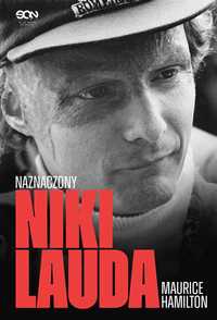 Niki Lauda. Naznaczony wyd. 2023
Autor: Hamilton Maurice