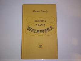 Kłopoty z panią Walewską Marian Brandys Wyd.Pierwsze(1969) Nakł.40 257