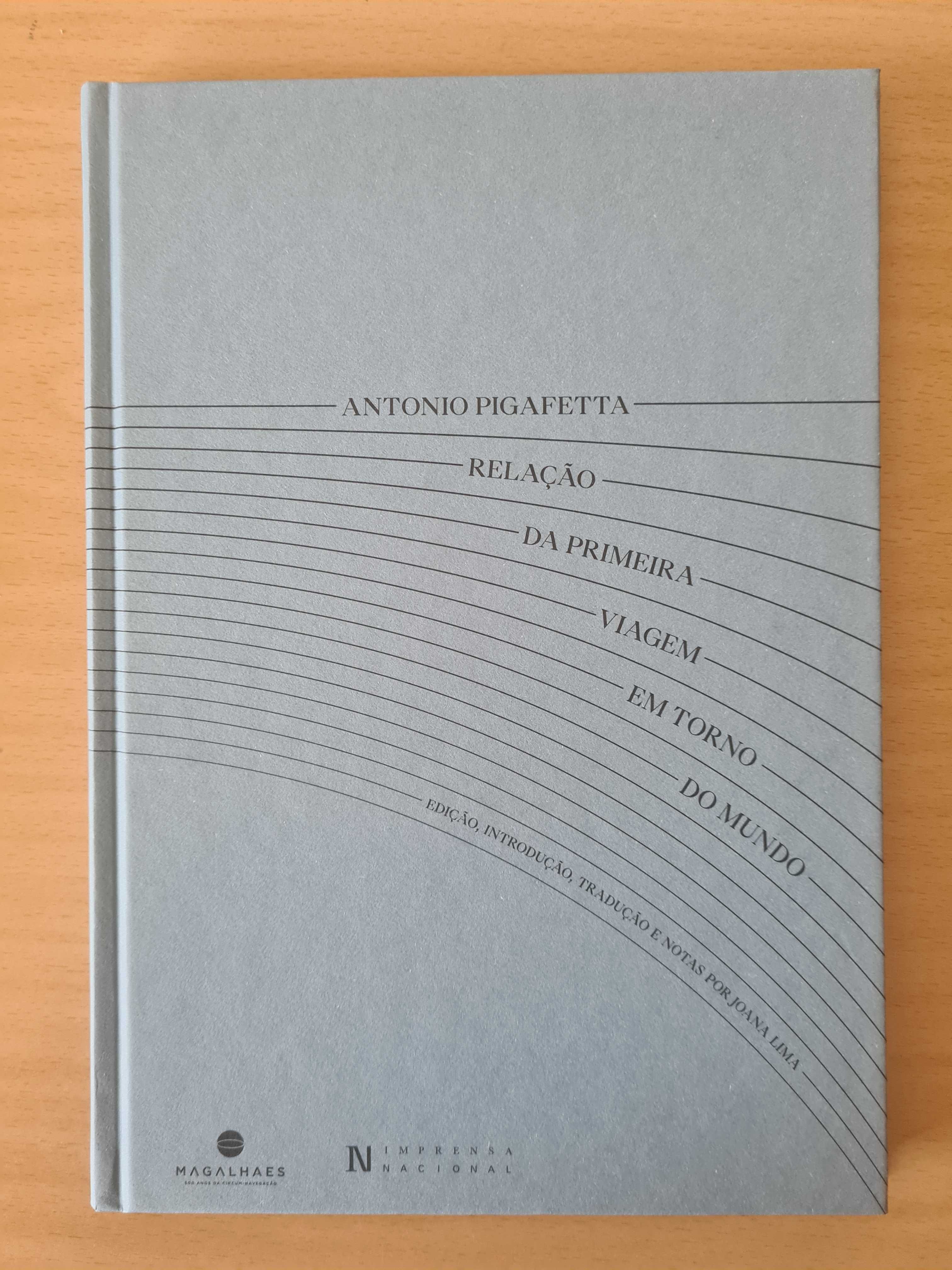 "Relação da Primeira Viagem em Torno do Mundo" de Antonio Pigafetta