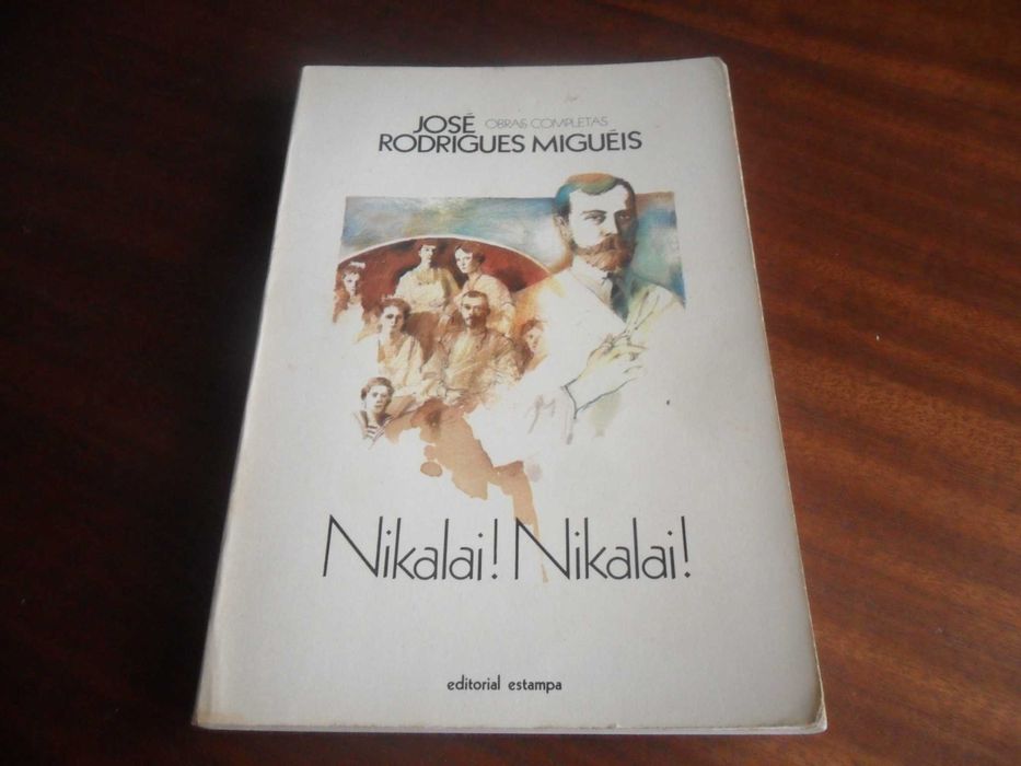 "Nikalai! Nikalai!" de José Rodrigues Miguéis - 3ª Edição de 1985