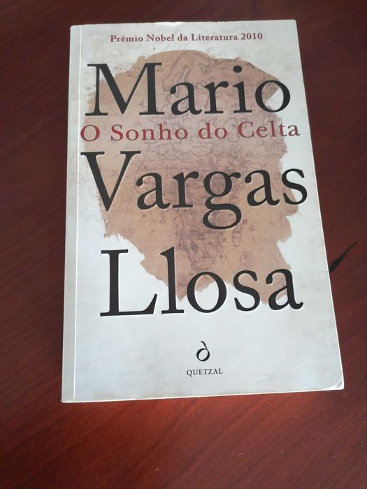 O Sonho do Celta - Mario Vargas Llosa