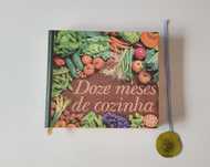 Doze meses de cozinha