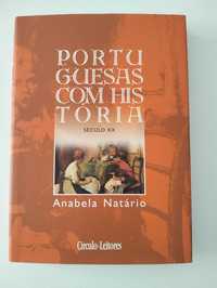 Livro "Portuguesas Com História XX" - Anabela Natário