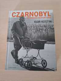 Książka CZARNOBYL Spowiedż Reportera Igor Kostin