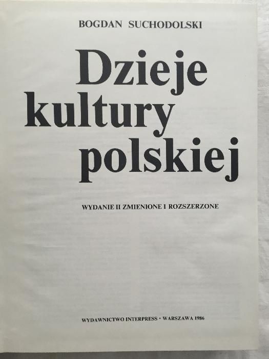 Dzieje kultury polskiej - Bogdan Suchodolski