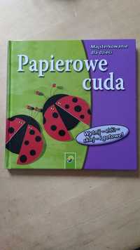 Papierowe cuda - Majsterkowanie dla dzieci