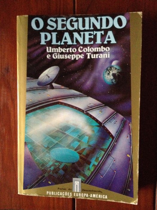 Umberto Colombo e Giuseppe Turani - O segundo planeta