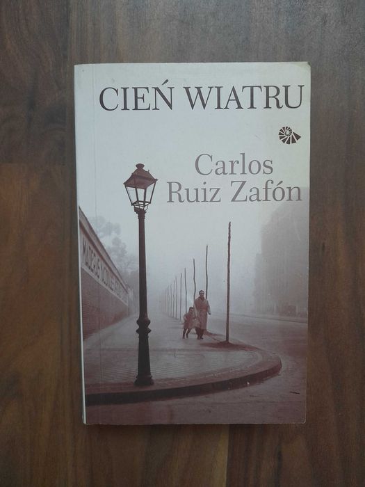 Cień wiatru Carlos Ruiz Zafon