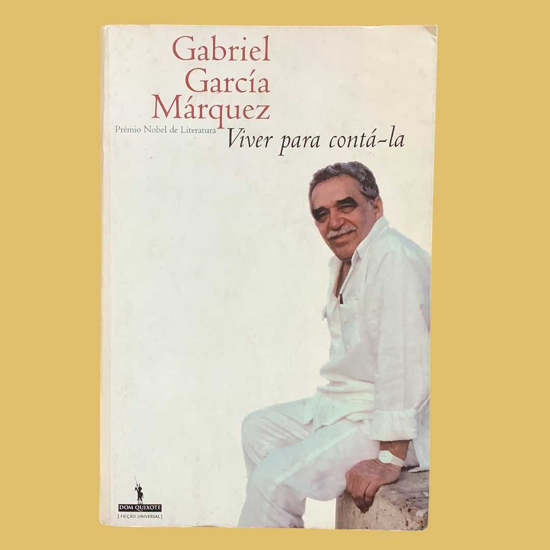 Viver para Contá-la - Gabriel García Márquez