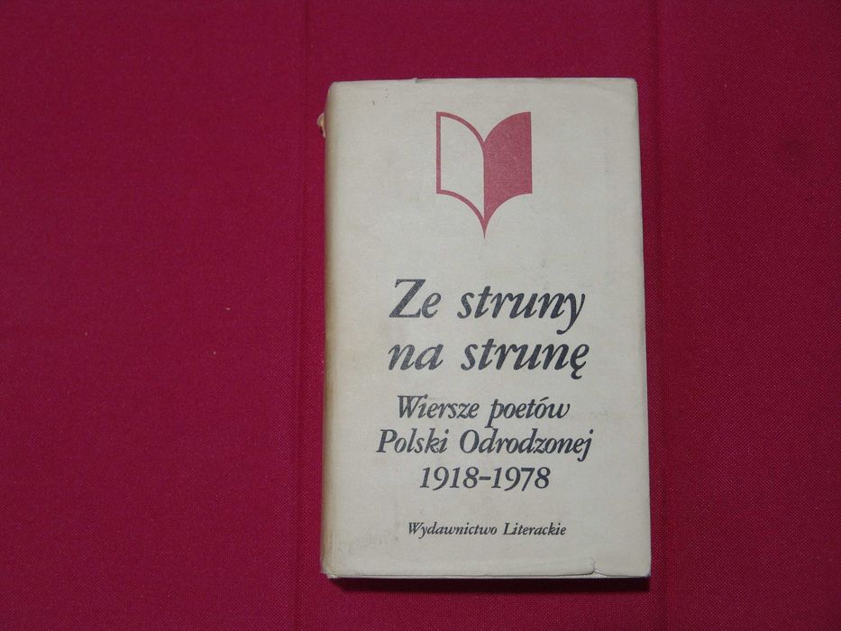Książka-Wiersze poetów Polski Odrodzonej 1918-78 (Ze struny na strunę)