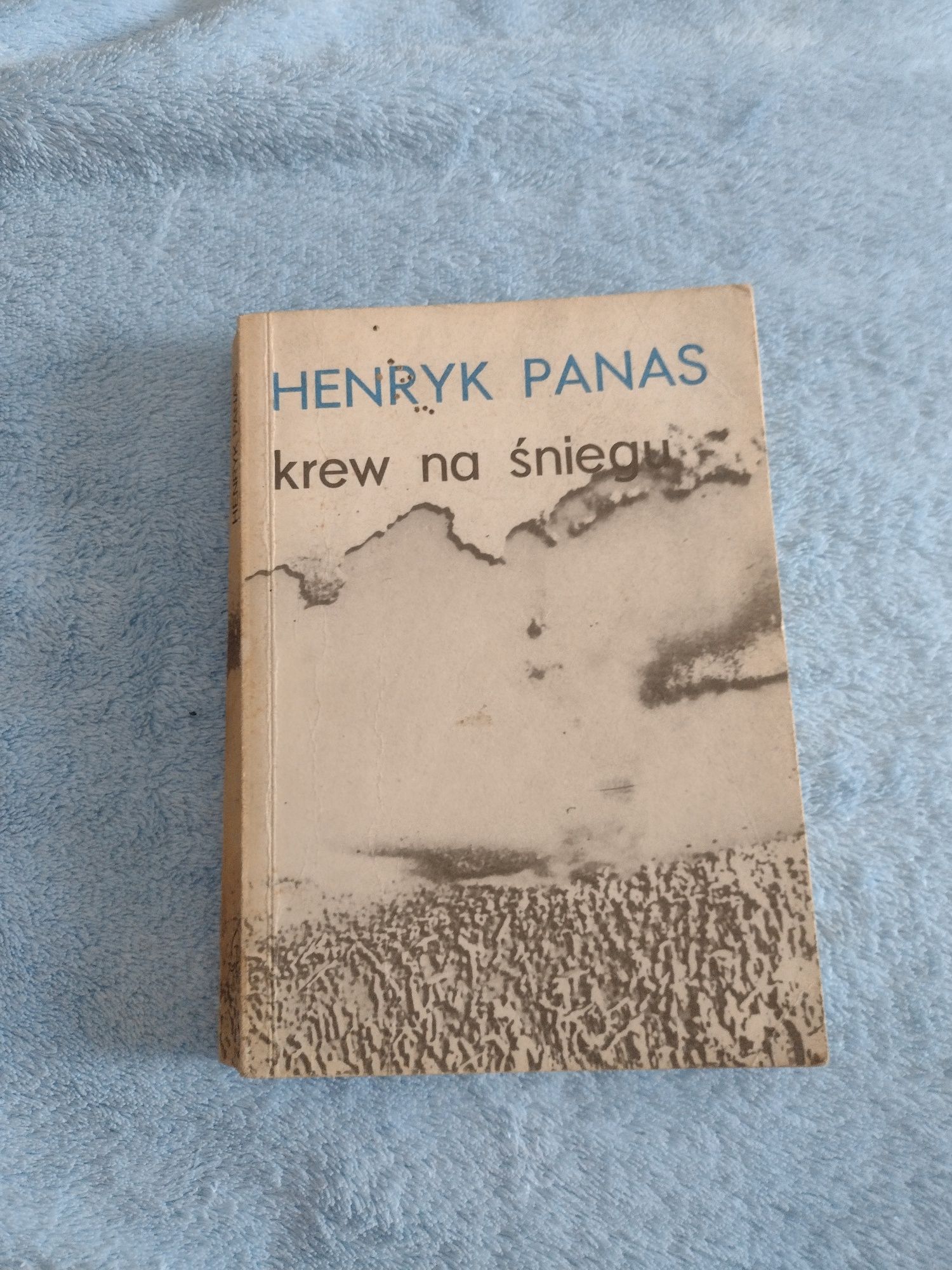 Henryk Panas Krew na śniegu