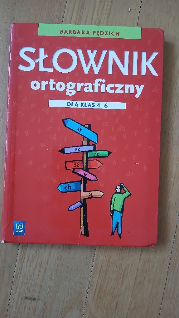 Słownik Ortograficzny dla klas 4-6