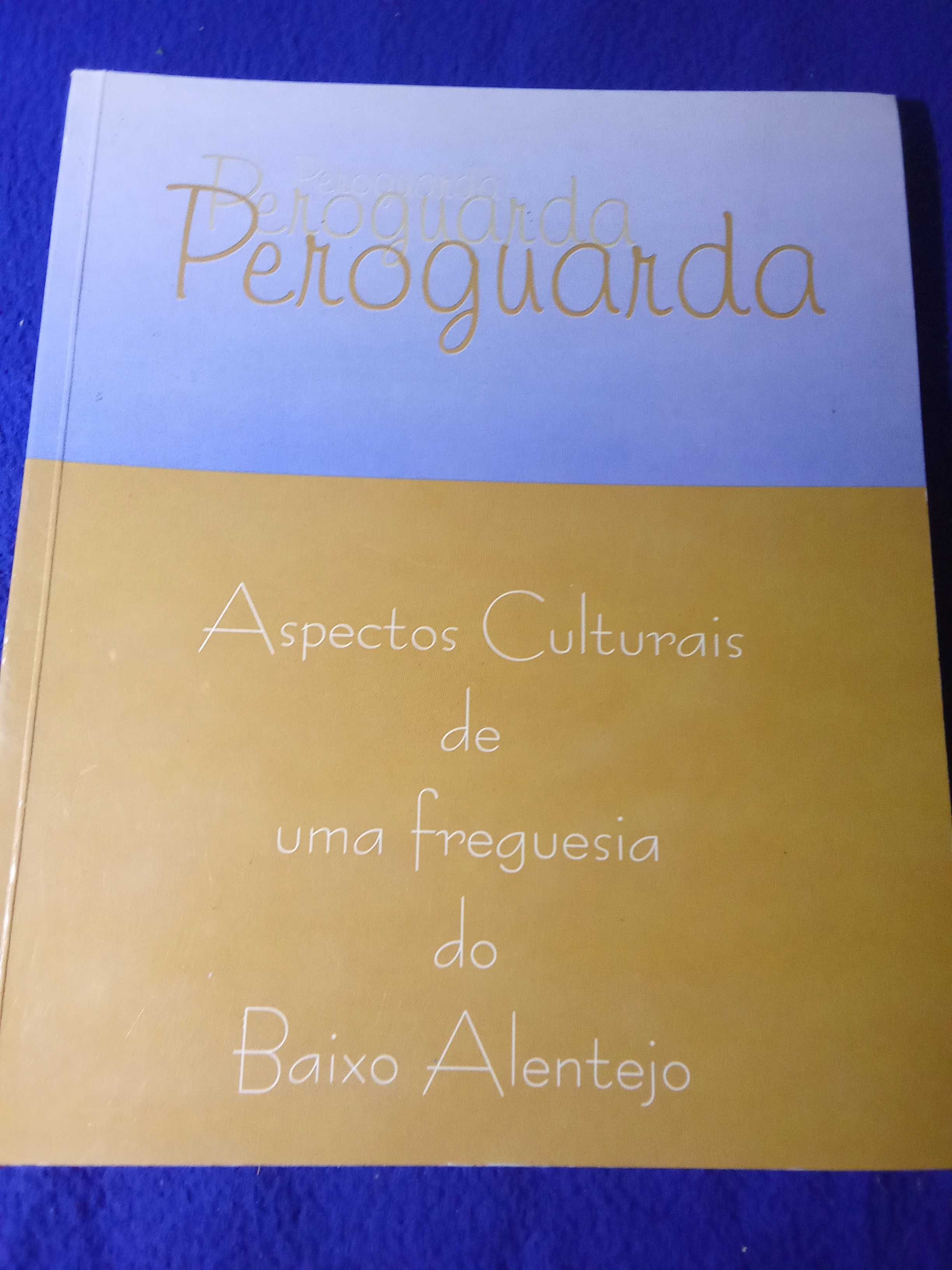 História da freguesia de peroguarda