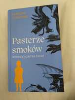Pasterze smoków. Rodzice kontra świat. Karolina Lewestam