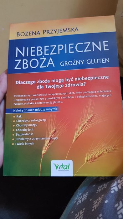 Niebezpieczne zboża groźny gluten B. Przyjemska