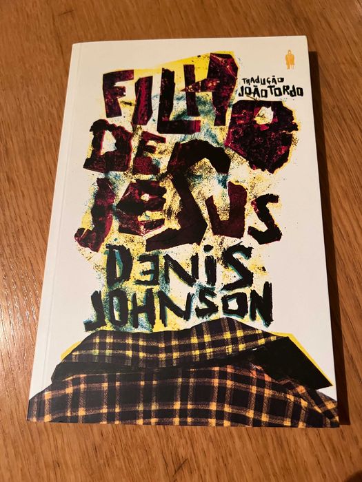 FILHO DE JESUS    Denis Johnson
